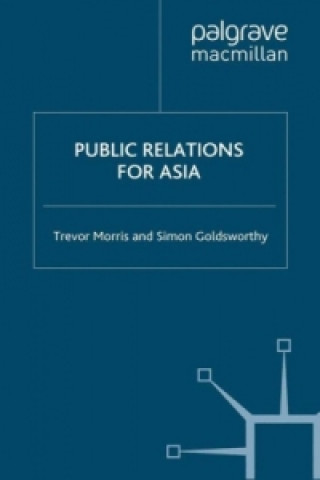 Książka Public Relations for Asia T. Morris