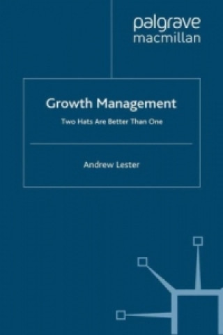 Knjiga Growth Management A. Lester