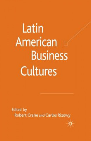 Kniha Latin American Business Cultures R. Crane