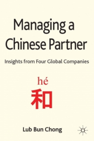 Knjiga Managing a Chinese Partner L. Chong