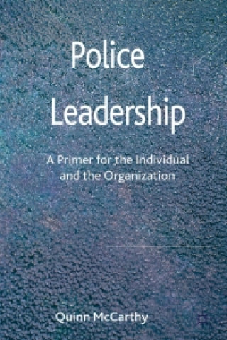Kniha Police Leadership Quinn McCarthy