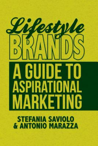 Kniha Lifestyle Brands A. Marazza