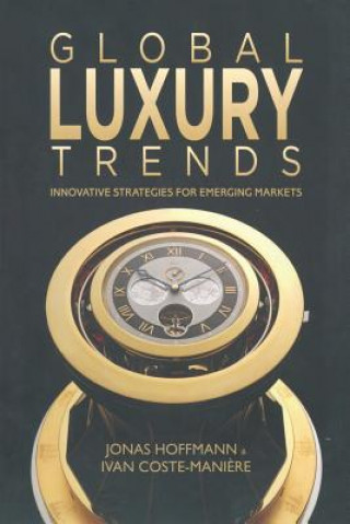 Kniha Global Luxury Trends Jonas Hoffmann
