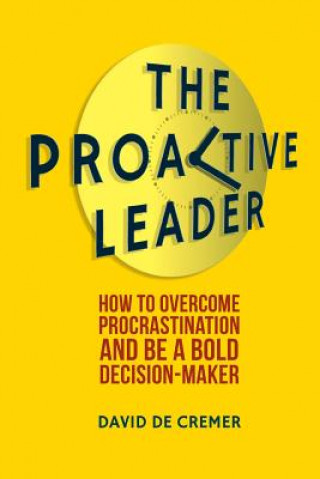 Buch The Proactive Leader David De Cremer