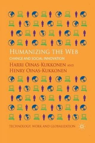 Kniha Humanizing the Web H. Oinas-Kukkonen