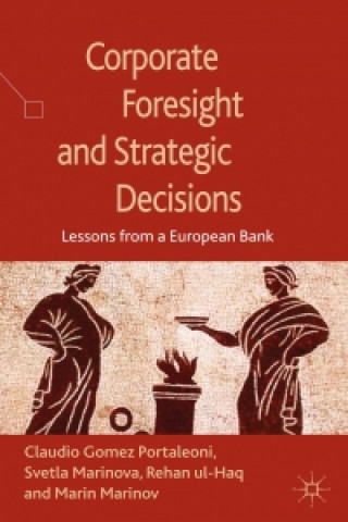 Książka Corporate Foresight and Strategic Decisions S. Marinova