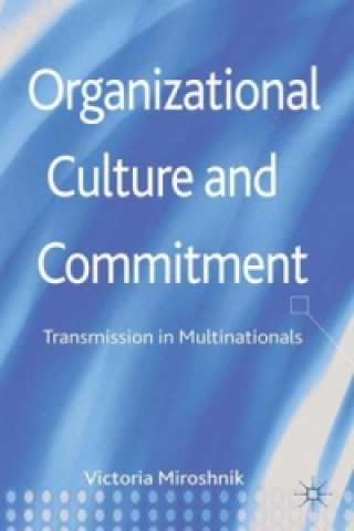 Książka Organizational Culture and Commitment V. Miroshnik