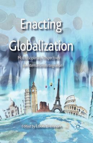 Carte Enacting Globalization L. Brennan