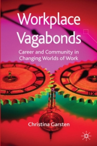 Kniha Workplace Vagabonds C. Garsten