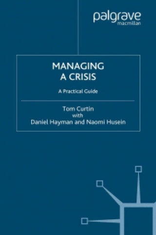 Carte Managing A Crisis T. Curtin