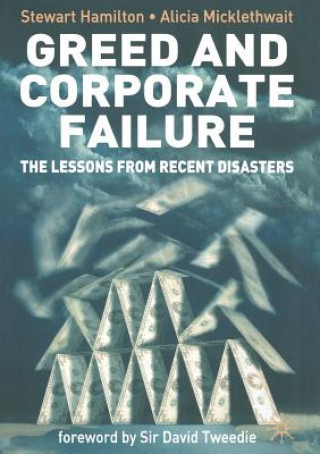 Könyv Greed and Corporate Failure Stewart Hamilton