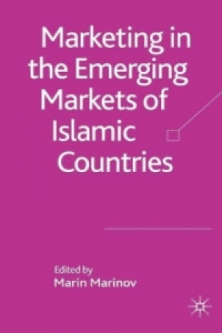 Książka Marketing in the Emerging Markets of Islamic Countries M. Marinov