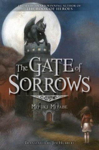 Kniha Gate of Sorrows Miyuki Miyabe