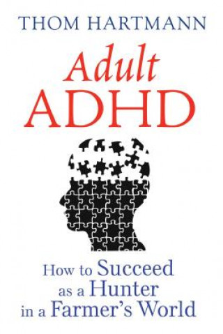 Книга Adult ADHD Thom Hartmann