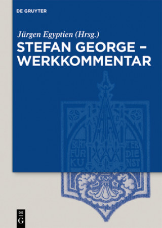 Book Stefan George - Werkkommentar Jürgen Egyptien