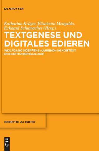 Carte Textgenese und digitales Edieren Katharina Krüger