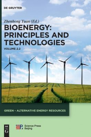 Kniha Bioenergy. Volume 2 Zhenhong Yuan