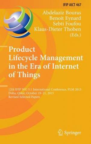 Carte Product Lifecycle Management in the Era of Internet of Things Abdelaziz Bouras
