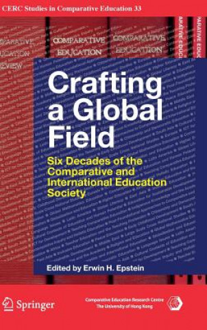 Könyv Crafting a Global Field Erwin H. Epstein