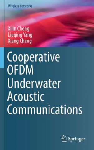 Knjiga Cooperative OFDM Underwater Acoustic Communications Xilin Cheng