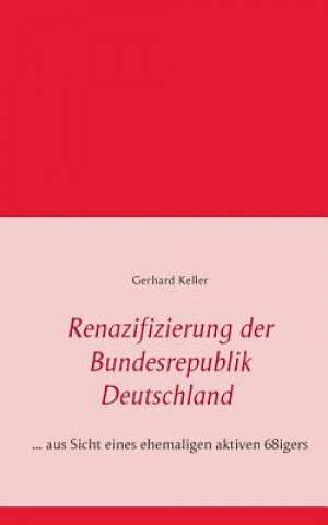 Carte Renazifizierung der Bundesrepublik Deutschland Keller