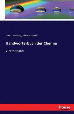 Carte Handwoerterbuch der Chemie Albert Ladenburg