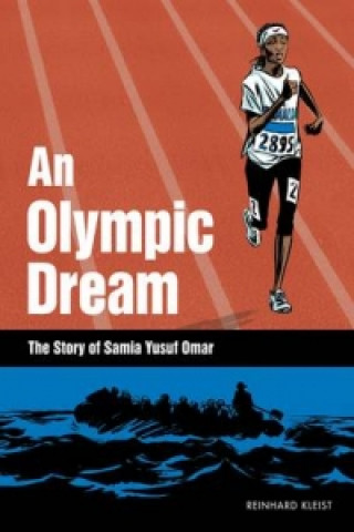 Könyv Olympic Dream Reinhard Kleist