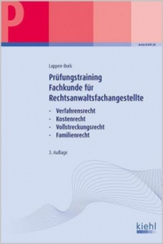 Kniha Prüfungstraining für Rechtsanwaltsfachangestellte Sabine Lappen-Bork