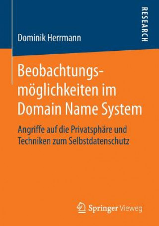 Книга Beobachtungsmoeglichkeiten Im Domain Name System Dominik Herrmann