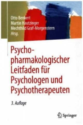 Book Psychopharmakologischer Leitfaden für Psychologen und Psychotherapeuten Otto Benkert