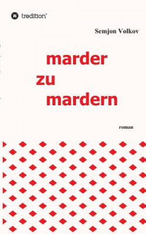 Libro marder zu mardern Semjon Volkov