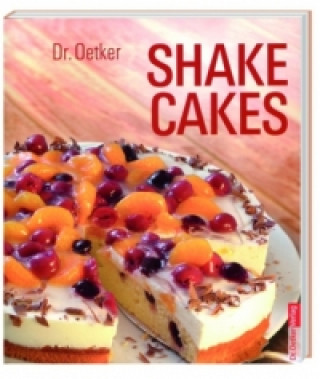 Kniha Dr. Oetker - SHAKE CAKES Oetker
