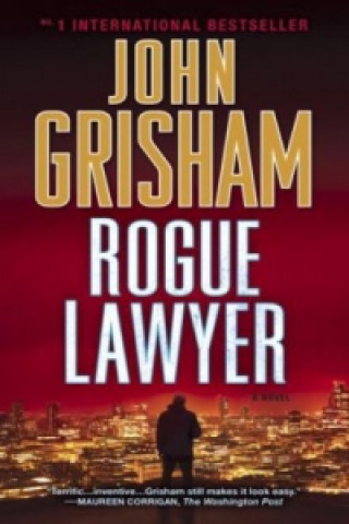 Książka Rogue Lawyer John Grisham