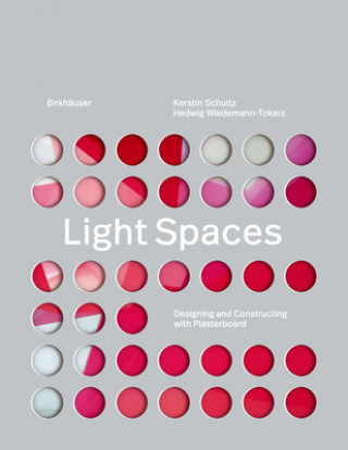 Kniha Light Spaces Kerstin Schultz