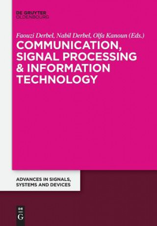 Kniha Communication, Signal Processing & Information Technology Faouzi Derbel