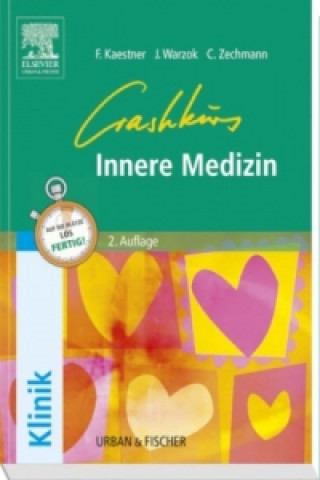 Kniha Crashkurs Innere Medizin Franziska Kaestner
