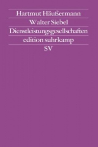 Книга Dienstleistungsgesellschaften Walter Siebel