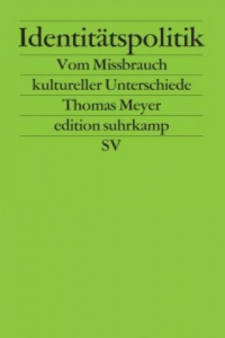 Kniha Identitätspolitik Thomas Meyer