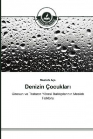 Libro Denizin Çocuklar_ Mustafa Aça