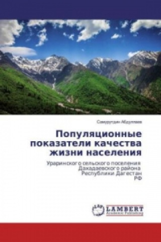 Książka Populyacionnye pokazateli kachestva zhizni naseleniya Samurutdin Abdullaev