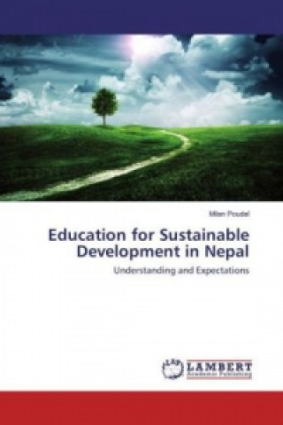 Könyv Education for Sustainable Development in Nepal Milan Poudel