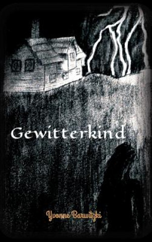 Livre Gewitterkind Yvonne Barwitzki