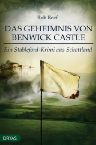 Książka Das Geheimnis von Benwick Castle Rob Reef