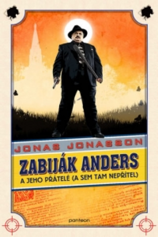 Book Zabiják Anders a jeho přátelé Jonas Jonasson