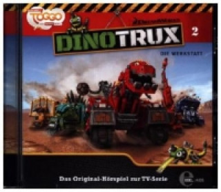Hanganyagok Dinotrux - Werkstatt, 1 Audio-CD Dinotrux