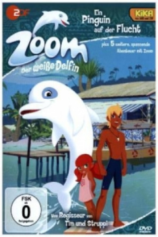 Video Zoom - Der weiße Delfin - Ein Pinguin auf der Flucht, 1 DVD Zoom-Der Weiáe Delfin