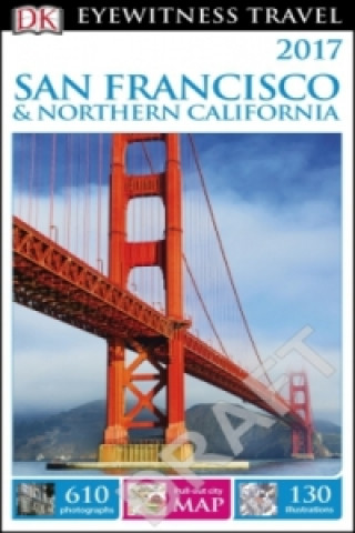 Carte DK Eyewitness Travel Guide San Francisco and Northern California DK Travel