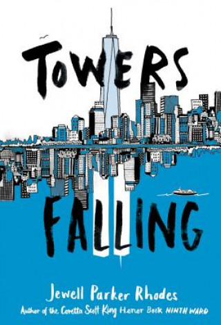 Książka Towers Falling Jewell Parker Rhodes