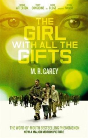 Carte The Girl With All The Gifts, Film Tie-in M. R. Carey