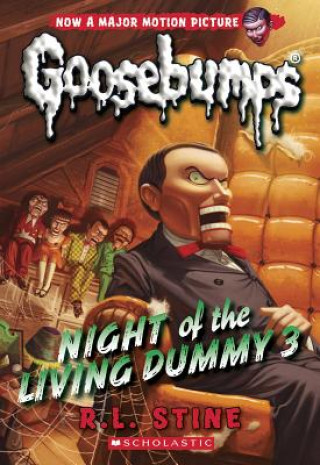 Kniha Night of the Living Dummy 3 (Classic Goosebumps #26) R L Stine